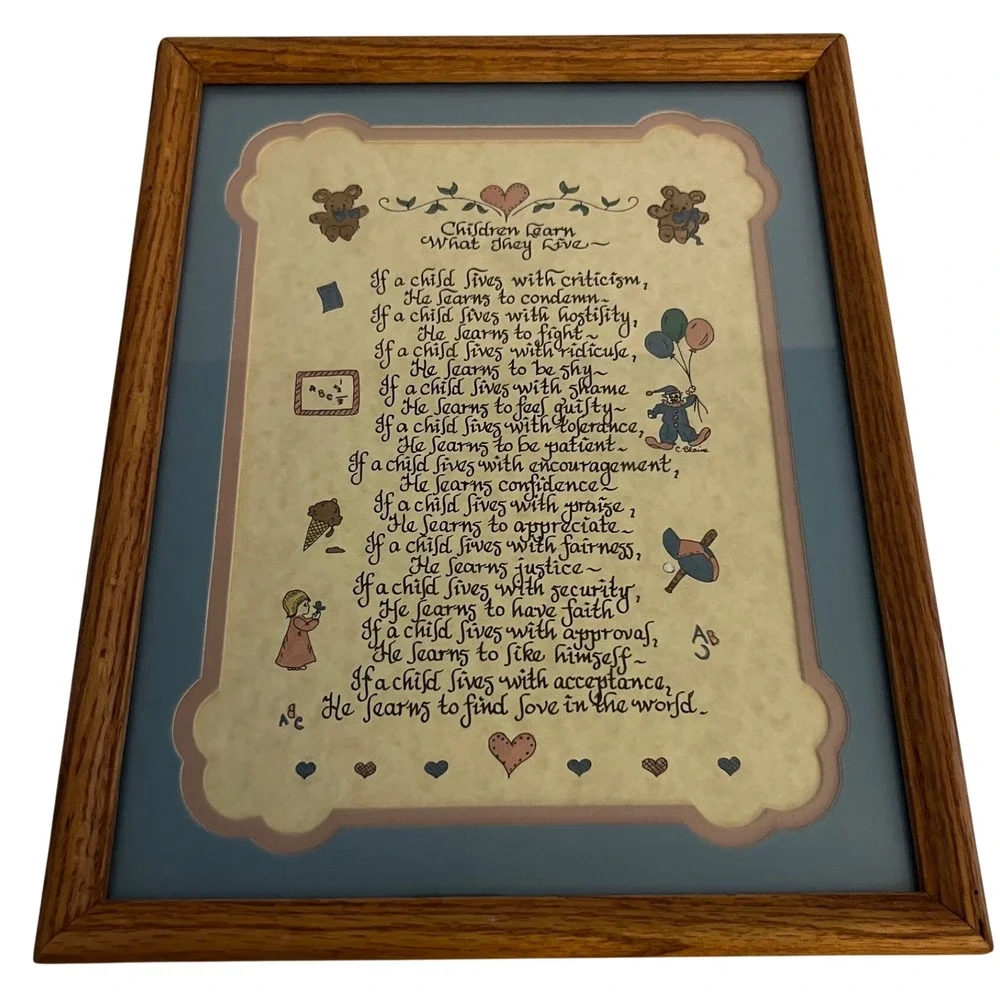 Vintage Children Learn What They Live Framed Calligraphy Poem C Blaine 1980s